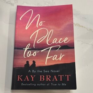 Book “No Place Too Far” by Kay Bratt